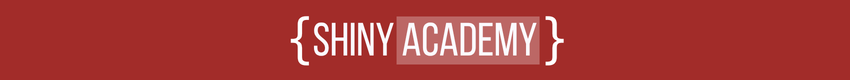 Shiny Academy